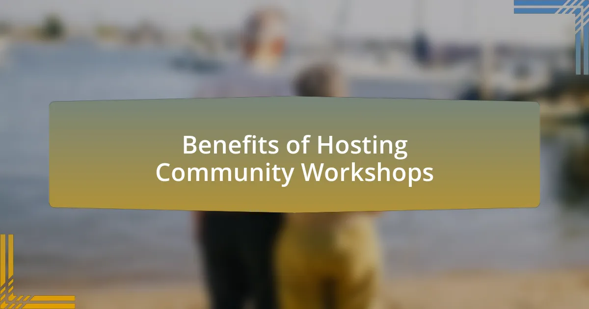Benefits of Hosting Community Workshops