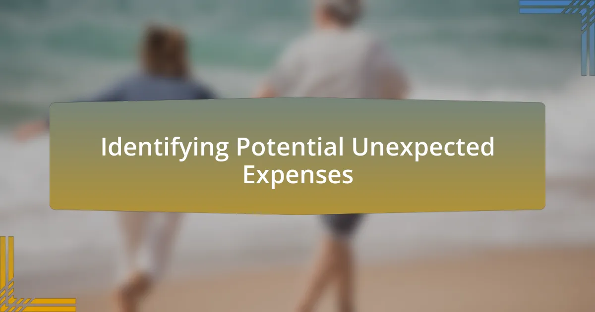 Identifying Potential Unexpected Expenses