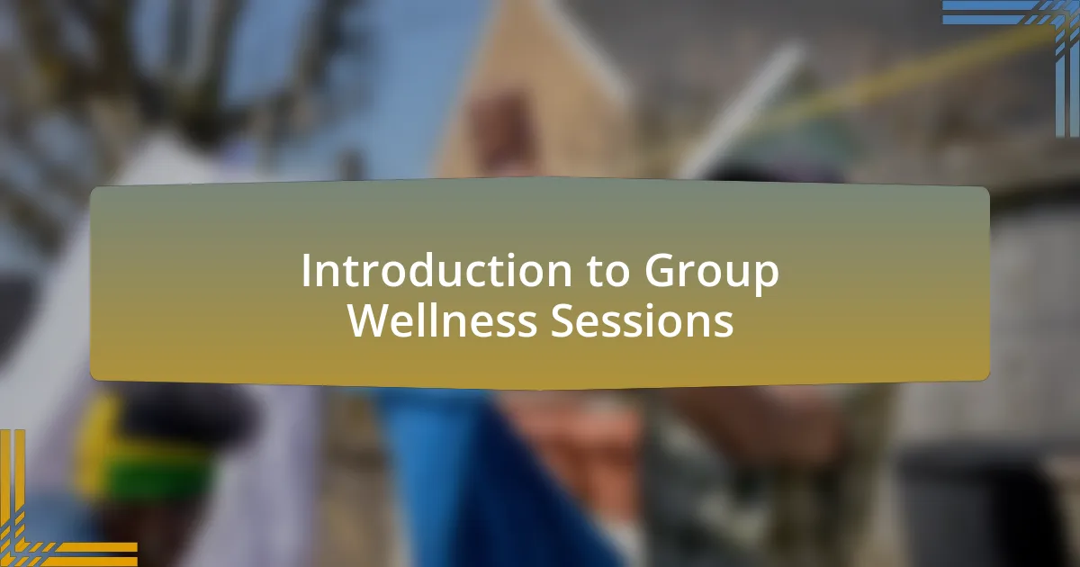 Introduction to Group Wellness Sessions
