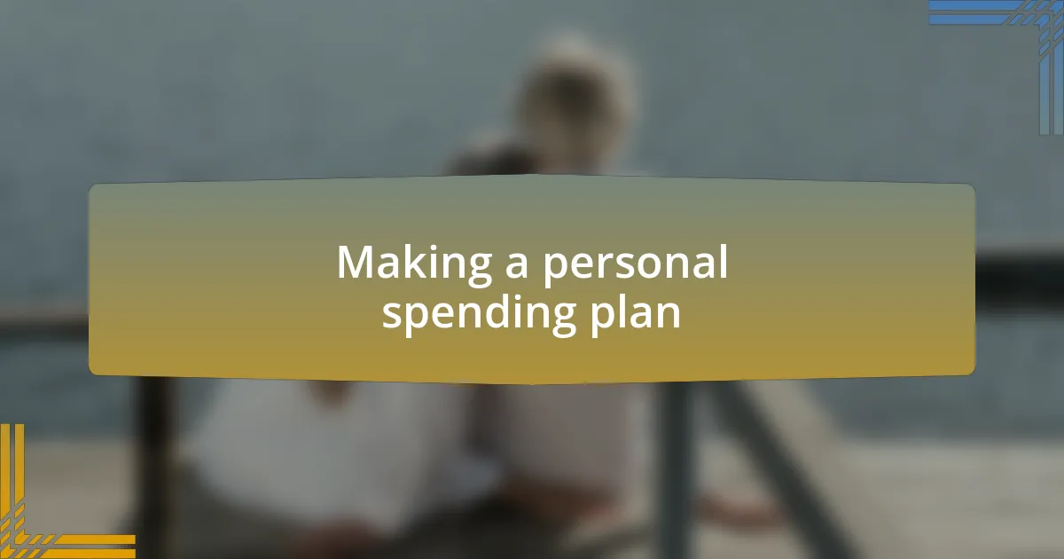 Making a personal spending plan