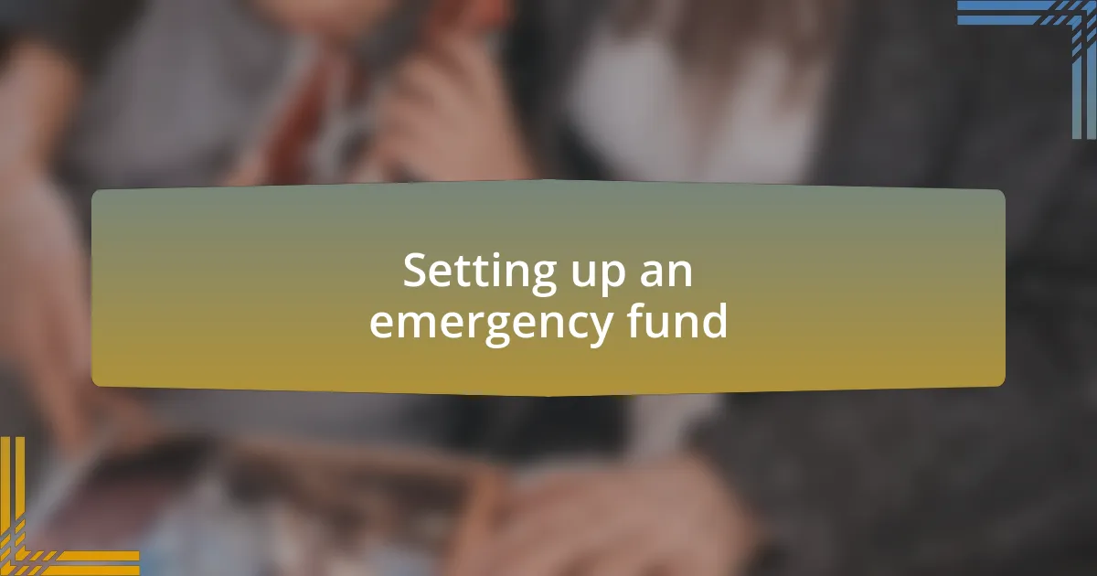 Setting up an emergency fund