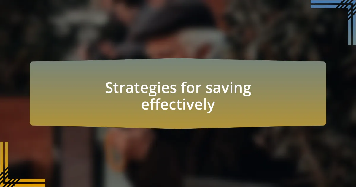 Strategies for saving effectively